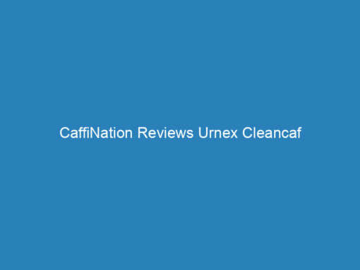 CaffiNation Reviews Urnex Cleancaf