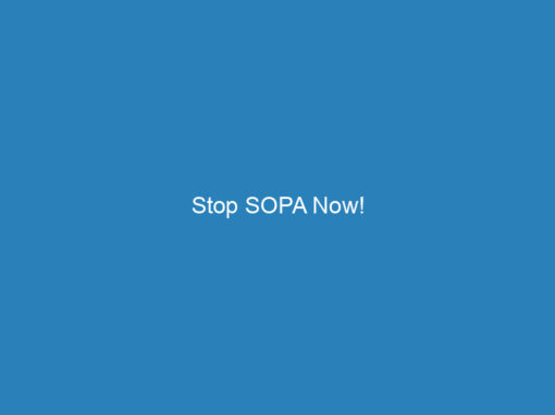 Stop SOPA Now!